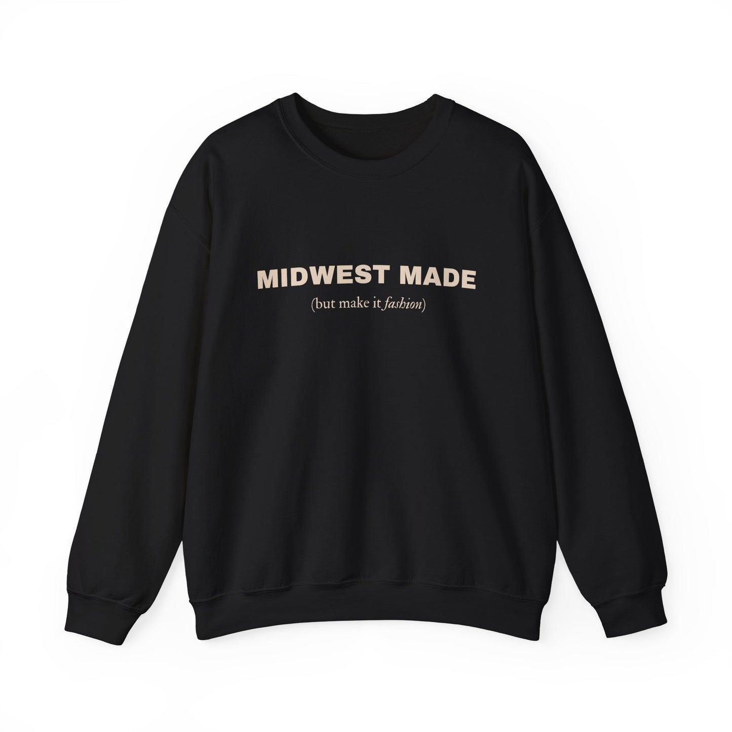 🧶 Midwest Made (but make it fashion) Sweatshirt