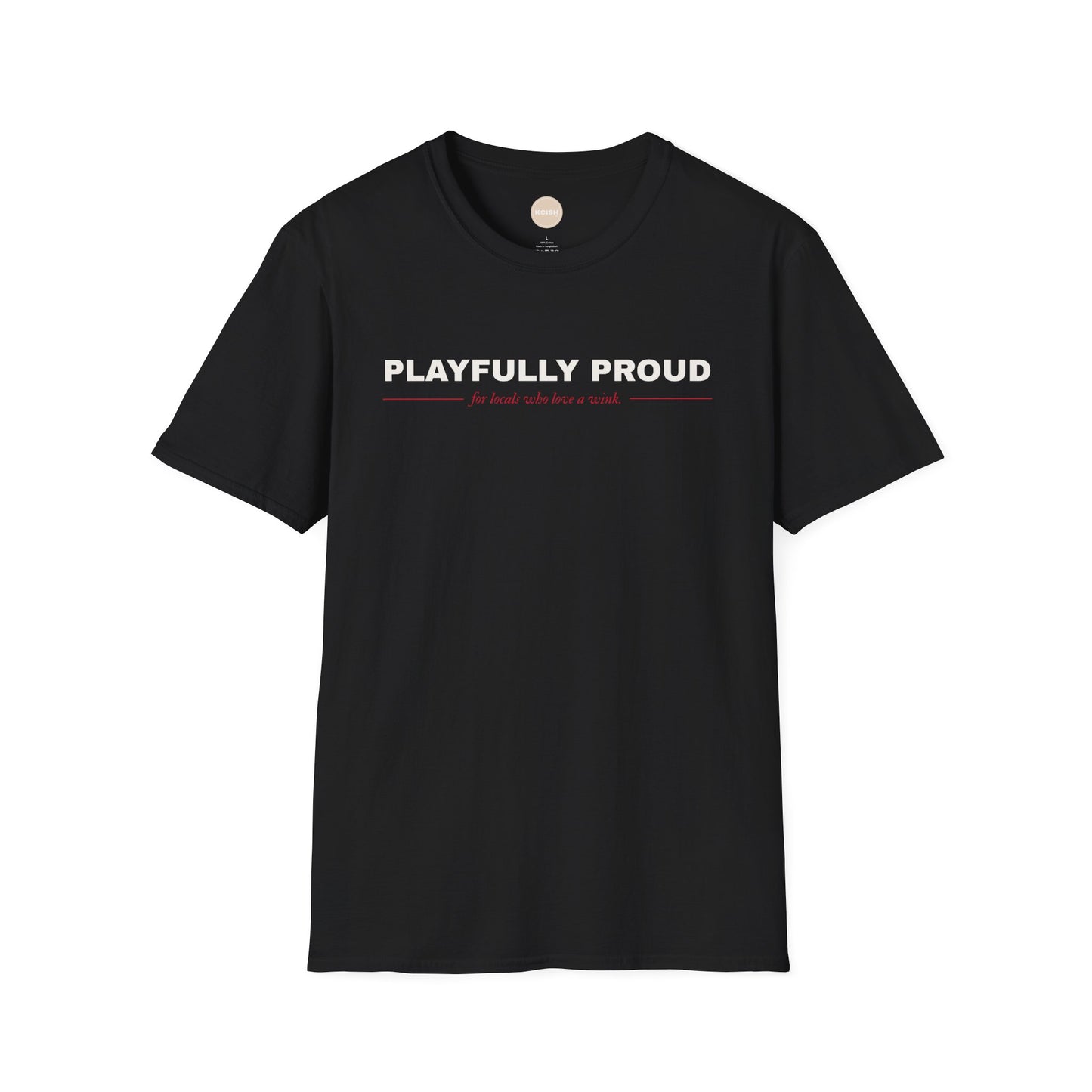 π Playfully Proud (For Locals Who Love a Wink!) Tee / Crewneck