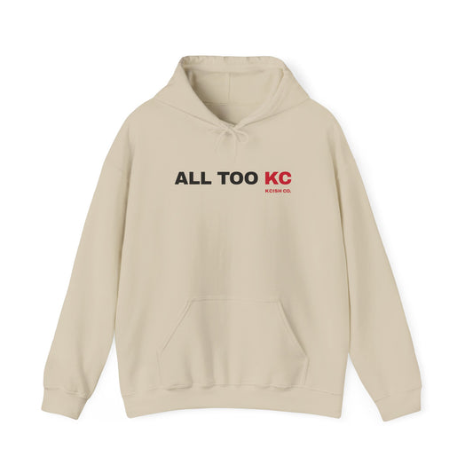 🪩 All Too KC Hoodie