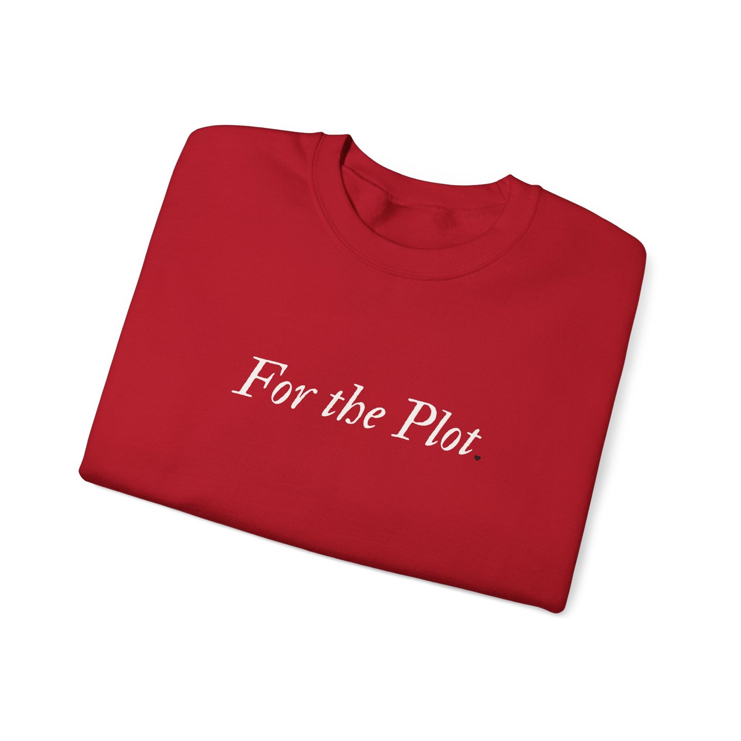 π₯ For the Plot Red Edition Sweatshirt