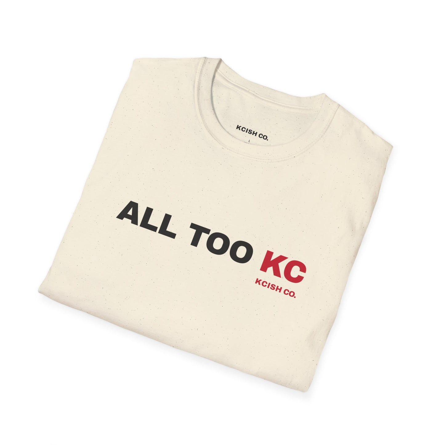 π€ All Too KC Tee / Crewneck