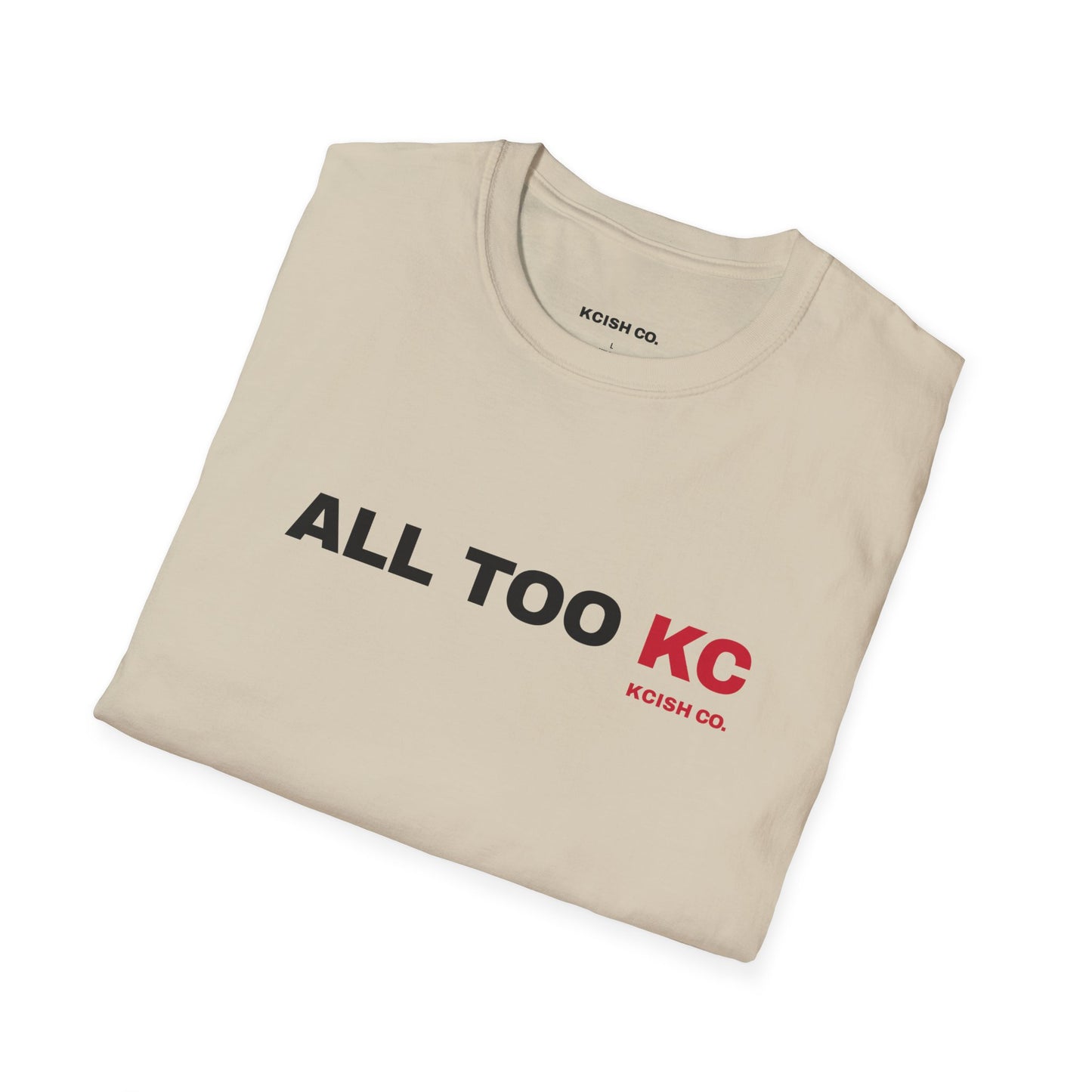 π€ All Too KC Tee / Crewneck