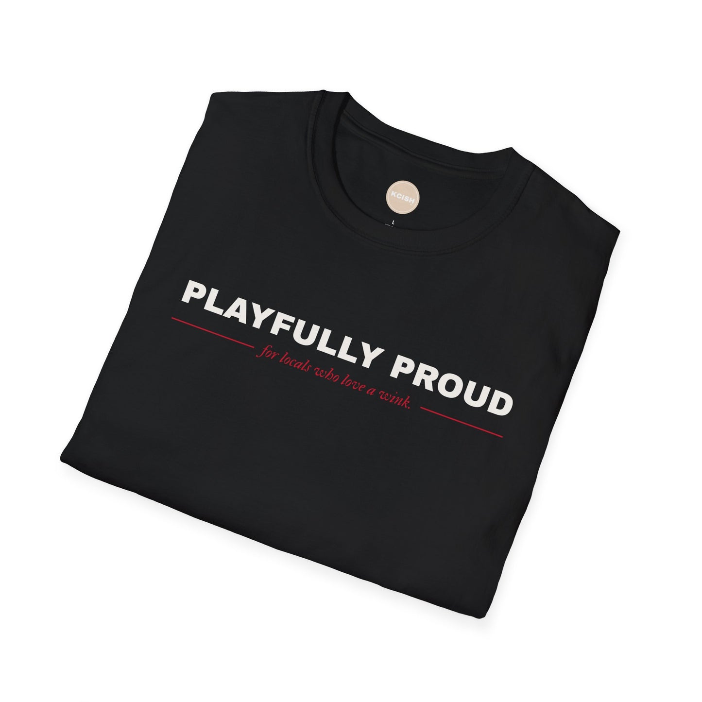 π Playfully Proud (For Locals Who Love a Wink!) Tee / Crewneck