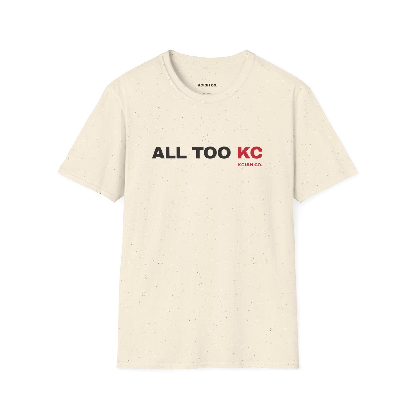 π€ All Too KC Tee / Crewneck