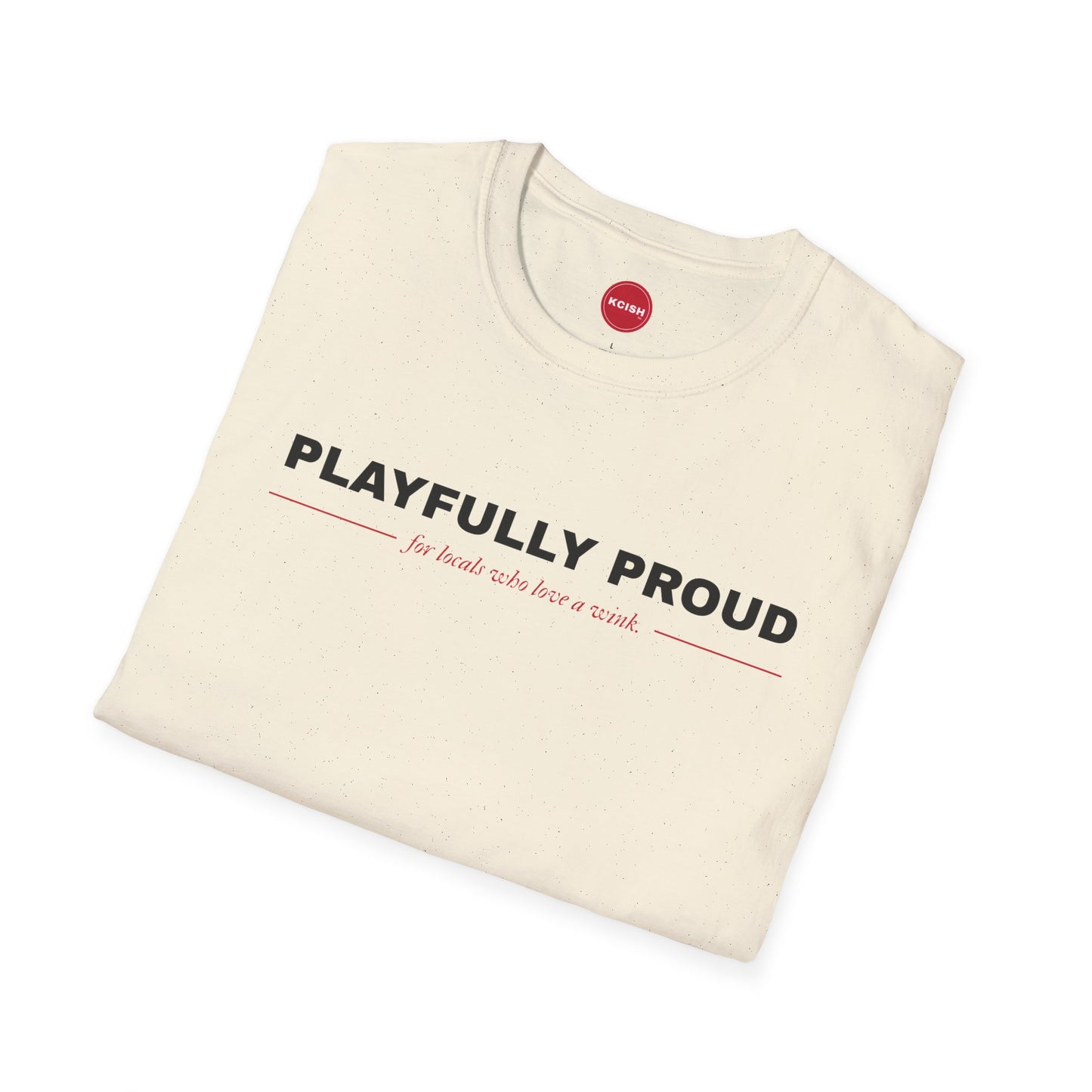 π Playfully Proud (For Locals Who Love a Wink!) Tee / Crewneck