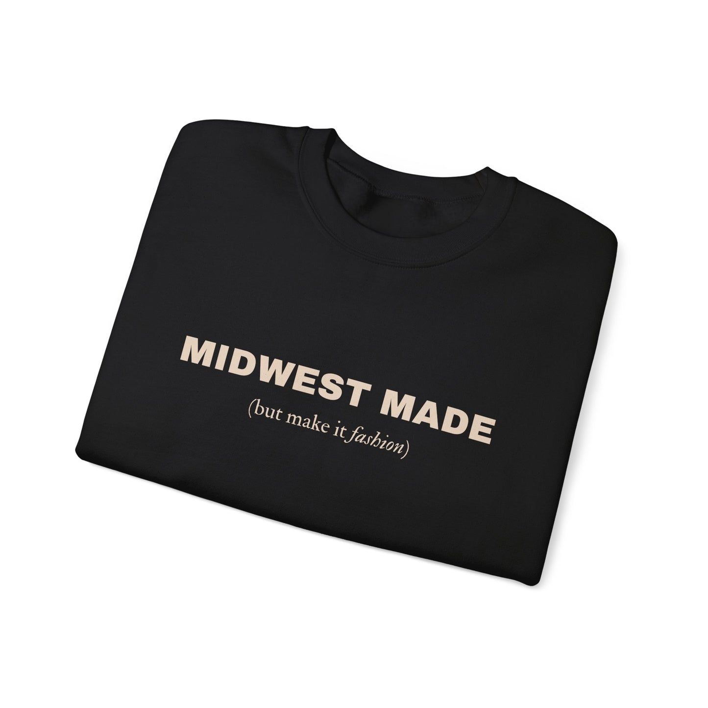 🧶 Midwest Made (but make it fashion) Sweatshirt