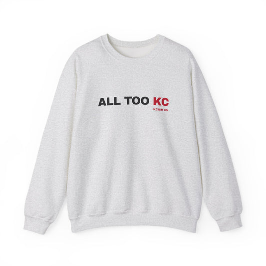 ☁️ All Too KC Sweatshirt